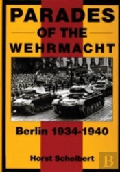 Parades Of The Wehrmacht