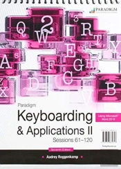 Paradigm Keyboarding Ii Sessions 61-120