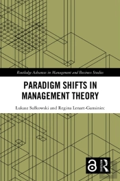 Paradigm Shifts In Management Theory