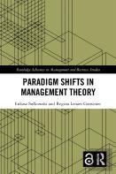 Paradigm Shifts In Management Theory