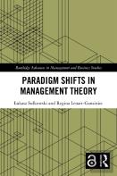 Paradigm Shifts In Management Theory