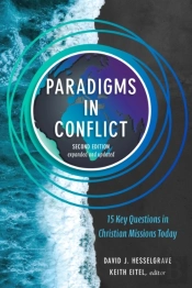 Paradigms In Conflict Â€“ 15 Key Questions In Christian Missions Today