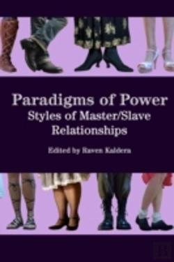 Bertrand.pt - Paradigms Of Power: Styles Of Master/Slave Relationships