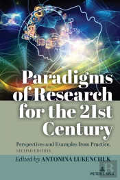 Paradigms Of Research For The 21st Century