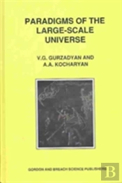 Paradigms Of The Large-Scale Universe