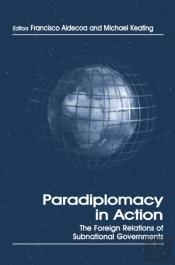 Paradiplomacy In Action