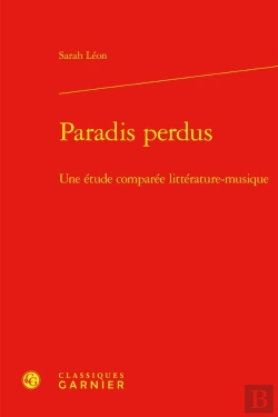Bertrand.pt - Paradis Perdus : Une Étude Comparée Littérature-Musique