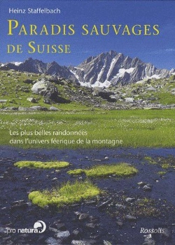 Bertrand.pt - Paradis Sauvages De Suisse