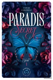Paradis Secret Tome 1