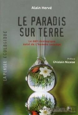 Bertrand.pt - Paradis Terrestre : Le Defi Ecologique Suivit De L'Homme Sauvage