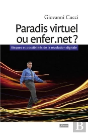 Paradis Virtuel Ou Enfer.Net