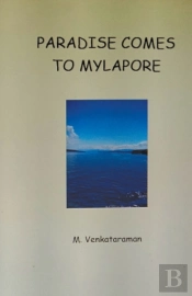Paradise Comes To Mylapore