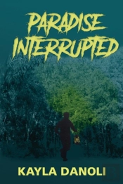 Paradise Interrupted