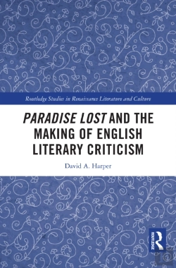 Bertrand.pt - Paradise Lost And The Making Of English Literary Criticism