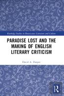 Paradise Lost And The Making Of English Literary Criticism