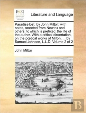 Paradise Lost, By John Milton; With Note