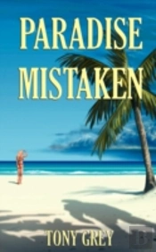 Paradise Mistaken