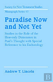 Paradise Now And Not Yet