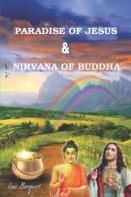 Paradise Of Jesus And Nirvana Of Buddha