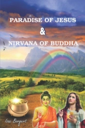 Paradise Of Jesus And Nirvana Of Buddha