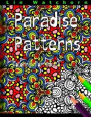 Paradise Patterns