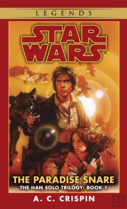 Bertrand.pt - Paradise Snare: Star Wars Legends (The Han Solo Trilogy)