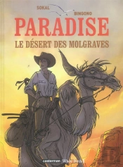 Paradise T.2 ; Le Désert Des Molgraves