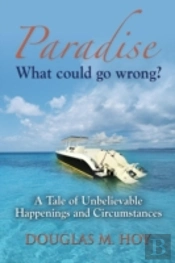 Paradise: What Could Go Wrong?