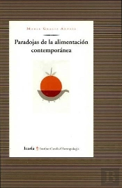 Paradojas De La Alimentación Contemporánea