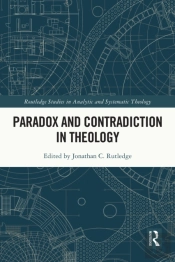 Paradox And Contradiction In Theology