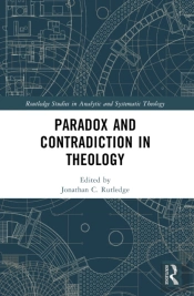 Paradox And Contradiction In Theology