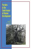 Paradox In The Contrivance Of Human Development