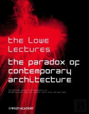 Paradox Of Contemporary Architecture