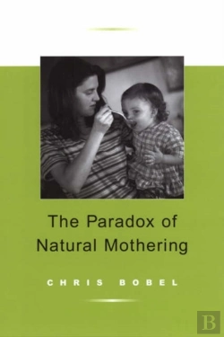 Bertrand.pt - Paradox Of Natural Mothering