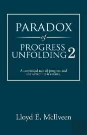 Paradox Of Progress Unfolding 2