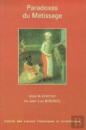 Paradoxes Du Métissage