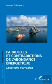 Paradoxes Et Contradictions De Labondance Energetique - Lexemple Norvegien