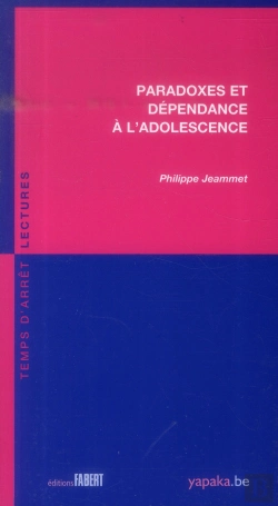 Bertrand.pt - Paradoxes Et Dépendance À L'Adolescence