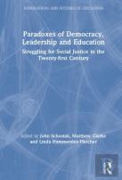 Paradoxes Of Democracy, Leadership And Education