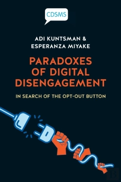 Bertrand.pt - Paradoxes Of Digital Disengagement
