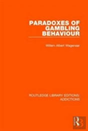 Paradoxes Of Gambling Behaviour