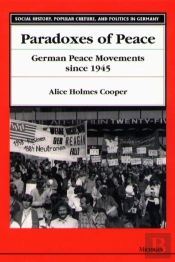 Paradoxes Of Peace