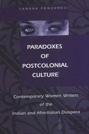 Paradoxes Of Postcolonial Culture