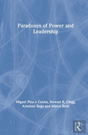 Paradoxes Of Power And Leadership