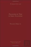 Paradoxes Of Time In Saint Augustine