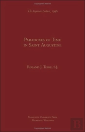 Paradoxes Of Time In Saint Augustine
