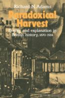 Paradoxical Harvest