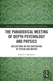 Paradoxical Meeting Of Depth Psychology And Physics