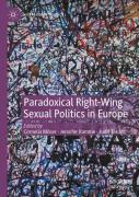 Paradoxical Right-Wing Sexual Politics In Europe