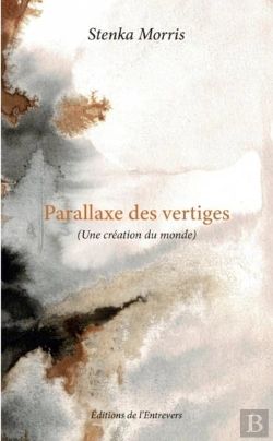 Bertrand.pt - Parallaxe Des Vertiges (Une Création Du Monde)